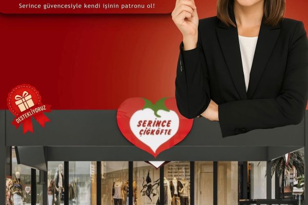 Türkiye Çiğ Köfte Bayilik Fırsatı | Serince Çiğ Köfte Franchise